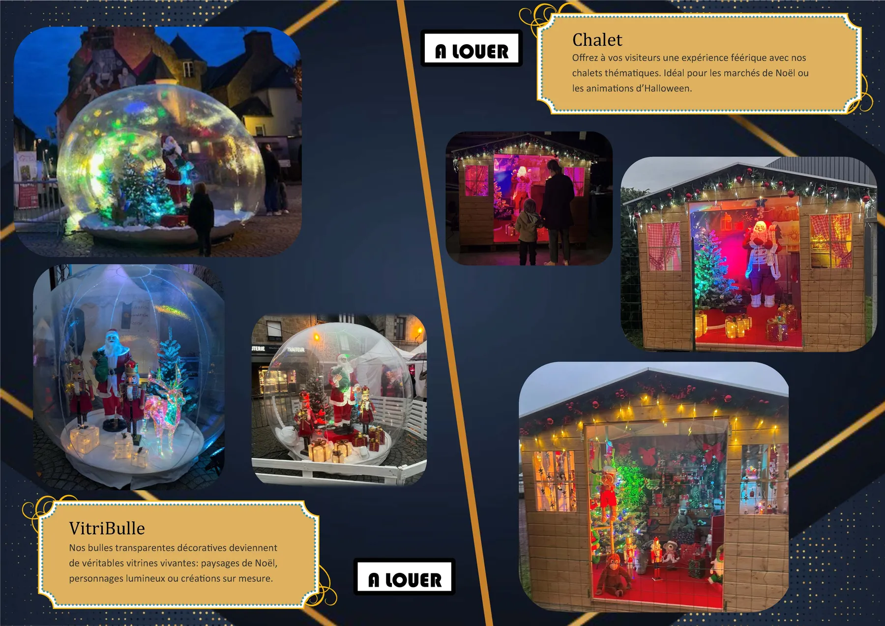 Chalets décoratifs et Bulles Gonflables